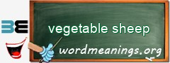 WordMeaning blackboard for vegetable sheep